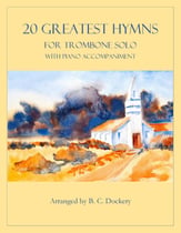 20 Greatest Hymns for Trombone Solo with Piano Accompaniment P.O.D cover